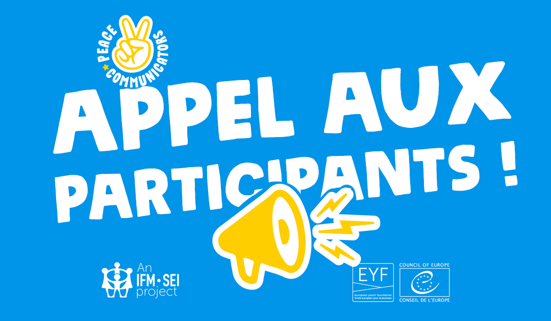 PeaceCommunicators – Appel aux participants