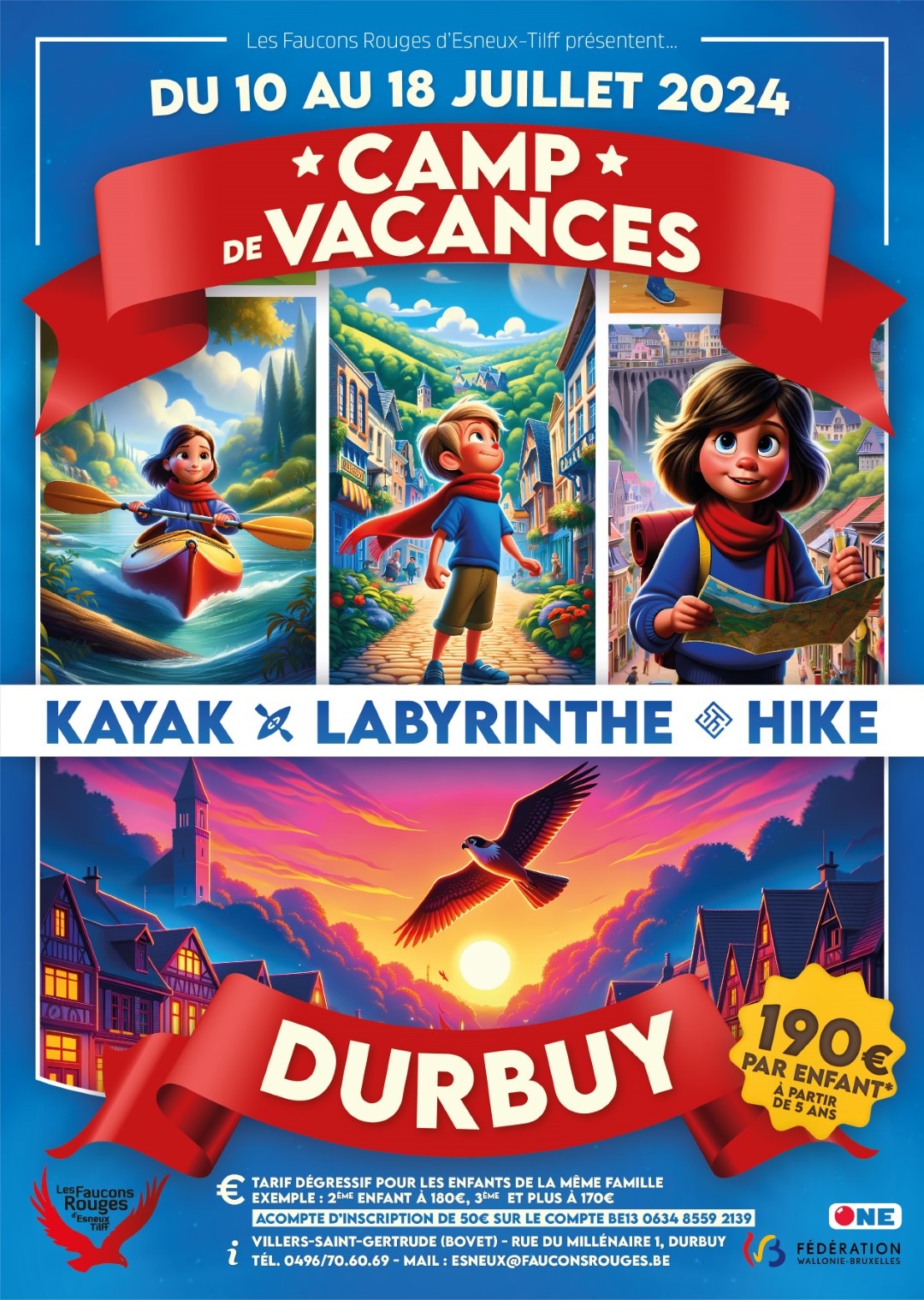 Affiche du camp de vacances d'été des Faucons Rouges d'Esneux-Tilff à Durbuy du 10 au 18 juillet 2024, incluant randonnées, kayak, labyrinthe à Durbuy, prix de 190€, réduction pour familles nombreuses, informations de réservation et paiement.