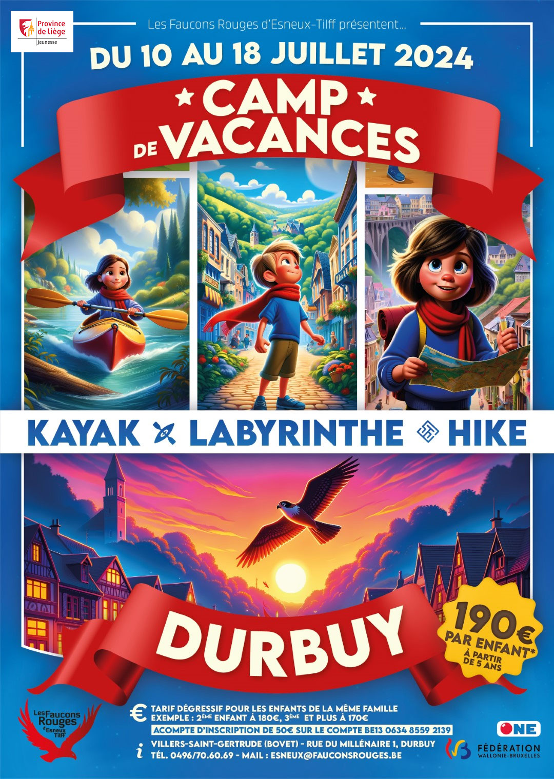 Affiche du camp de vacances d'été des Faucons Rouges d'Esneux-Tilff à Durbuy du 10 au 18 juillet 2024, incluant randonnées, kayak, labyrinthe à Durbuy, prix de 190€, réduction pour familles nombreuses, informations de réservation et paiement.